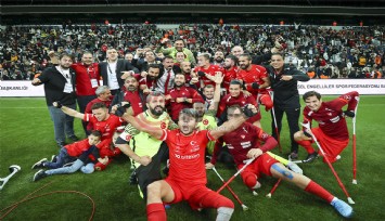 Alkışlar Türk Ampute Futbol Milli Takımı’na: Dünya Kupası’nda finale çıktılar