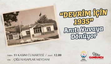 Çiğli Belediyesi “Devrim İçin 1935” Anıtını İlk Yerine Taşıyor