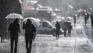 Meteroloji'den İzmir ve Ege bölgesi için şiddetli sağanak yağış uyarısı