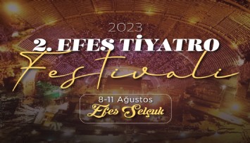 Efes Selçuk'ta tiyatro festivali başlıyor