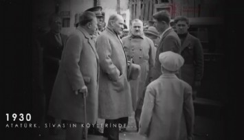 Atatürk’ün yeni görüntüleri yayımlandı