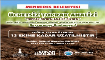 Menderes Belediyesi toprak analiz süresini uzattı