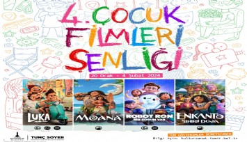 4. Çocuk Filmleri Şenliği 20 Ocak’ta başlıyor