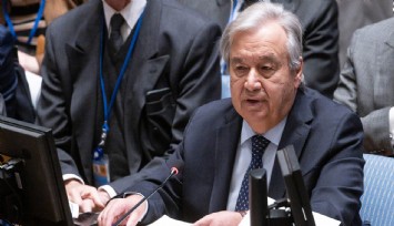 Guterres: Acil insani ateşkes çağrımı yineliyorum